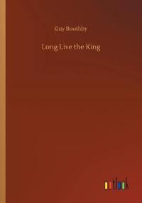 Long Live the King