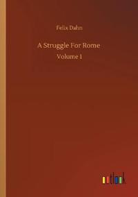 A Struggle For Rome