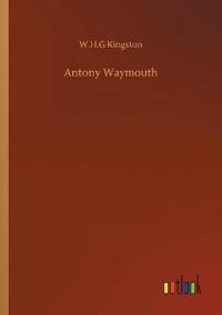 Antony Waymouth