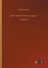 John Marchmont's Legacy