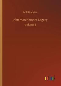 John Marchmont's Legacy
