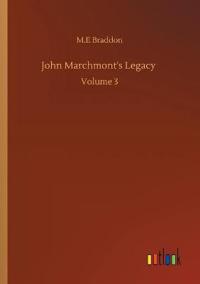 John Marchmont's Legacy