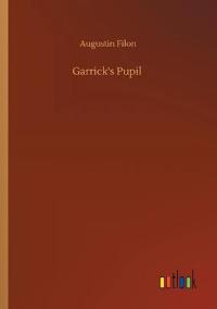 Bokomslag för "Garrick's Pupil"