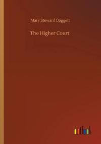 The Higher Court