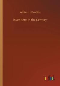 Inventions in the Century