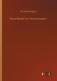Hand-Book For Horsewomen