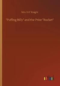 Puffing Billy and the Prize Rocket