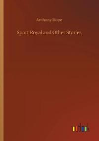 Sport Royal and Other Stories