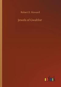 Bokomslag för "Jewels of Gwahlur"