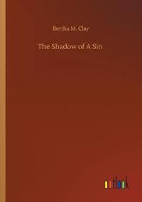 The Shadow of A Sin