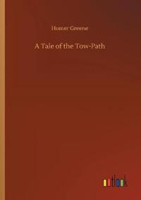 A Tale of the Tow-Path