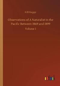 Bokomslag för "Observations of a Naturalist in the Pacific Between 1869 and 1899"