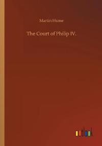 The Court of Philip IV.