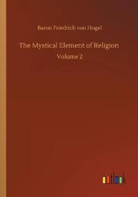 The Mystical Element of Religion