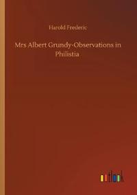 Mrs Albert Grundy-Observations in Philistia
