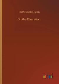 On the Plantation