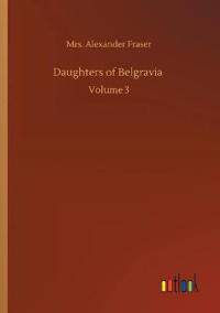 Daughters of Belgravia