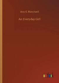 An Everyday Girl