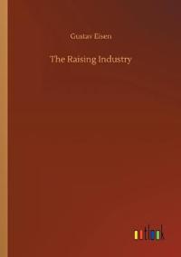The Raising Industry