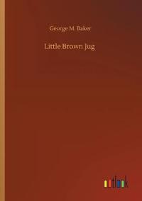 Little Brown Jug