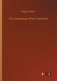 Bokomslag för "The Gentleman Who Vanished"