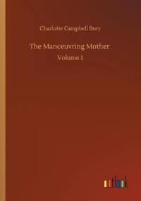 The Manceuvring Mother