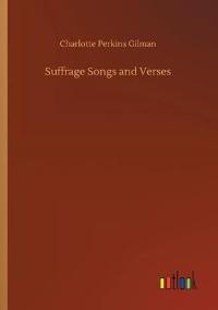 Bokomslag for "Suffrage Songs and Verses"
