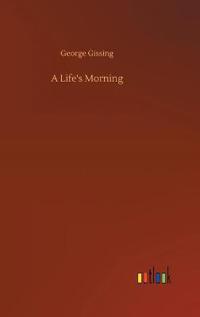 A Life's Morning