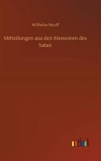 Mitteilungen aus den Memoiren des Satan