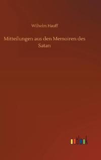 Mitteilungen aus den Memoiren des Satan