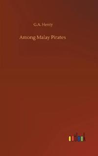 Among Malay Pirates