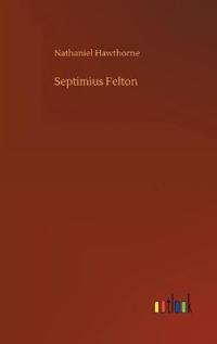 Septimius Felton