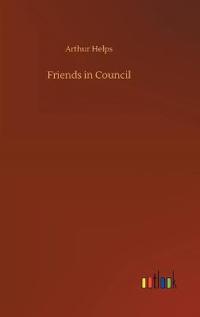 Bokomslag för "Friends in Council"