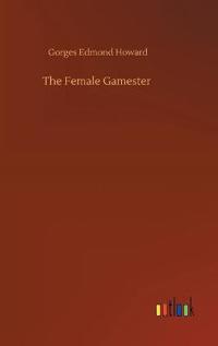 The Female Gamester