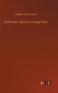 Duth Fairy Tales For Young Folks