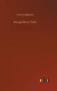 Das goldene Vließ