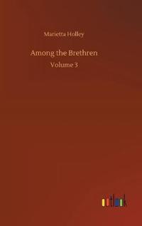 Among the Brethren
