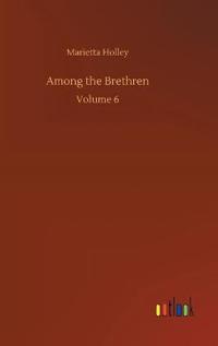 Among the Brethren