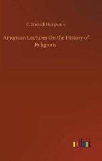 American Lectures On the History of Religions