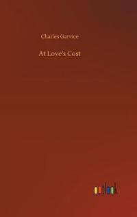 Bokomslag for "At Love's Cost"