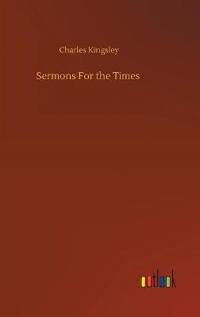 Sermons For the Times