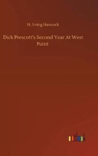 Dick Prescott's Second Year At West Point