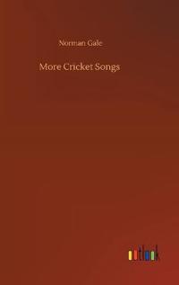 More Cricket Songs