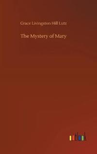 The Mystery of Mary
