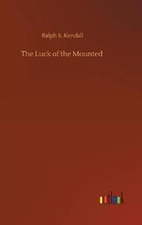 The Luck of the Mounted