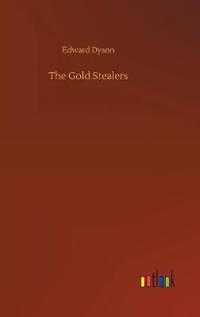 The Gold Stealers