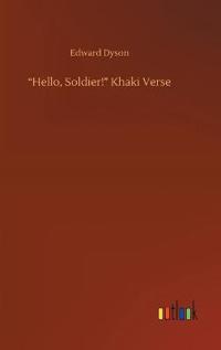 "Hello, Soldier!" Khaki Verse