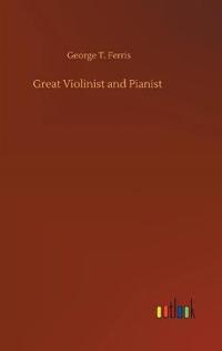Great Violinist and Pianist