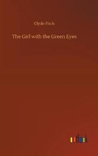 Bokomslag för "The Girl with the Green Eyes"