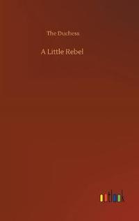 A Little Rebel